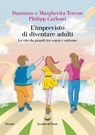 L'imprevisto di diventare adulti - I Terconauti - 9788834620915