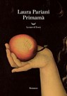 Primamà - Laura Pariani - 9788834622032