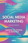 Social media marketing - Philip Kotler ; Svend Hollensen ; Marc Oliver Opresnik - 9788836010769