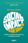 Social Impact in your hands® - Simona Sinesi - 9788836011247