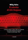Il salotto di Giò Stajano - Willy Vaira - 9788836170975
