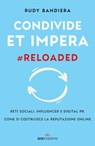 Condivide et impera #reloaded - Rudy Bandiera - 9788836200801