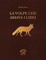 La volpe che amava i libri - Nicola Pesce - 9788836271030