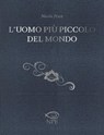 L'uomo più piccolo del mondo - Nicola Pesce - 9788836271061
