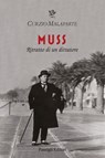 Muss. Ritratto di un dittatore - Curzio Malaparte - 9788836823567