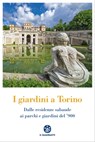 I giardini a Torino - AA.VV. - 9788838101199