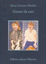 Giorno da cani - Alicia Giménez-Bartlett - 9788838930362