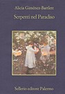 Serpenti nel paradiso - Alicia Giménez-Bartlett - 9788838930393