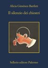 Il silenzio dei chiostri - Alicia Giménez-Bartlett - 9788838930423