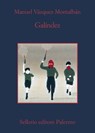 Galíndez - Manuel Vázquez Montalbán - 9788838933400