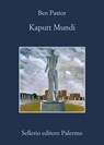 Kaputt Mundi - Ben Pastor - 9788838934391