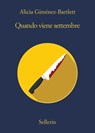 Quando viene settembre - Alicia Giménez-Bartlett - 9788838942914