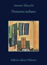 Notturno indiano - Antonio Tabucchi - 9788838943928