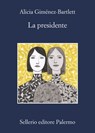 La presidente - Alicia Giménez-Bartlett - 9788838944291
