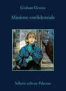 Missione confidenziale - Graham Greene - 9788838948695
