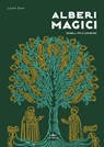 Alberi magici - Laura Tuan - 9788841239841