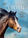 Nella mente del cavallo - Marlitt Wendt - 9788841253267
