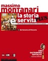 La storia è servita Plus. vol. 2 Dal Seicento all'Ottocento - Massimo Montanari - 9788842114413