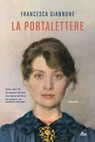 La portalettere - Francesca Giannone - 9788842935421