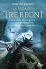 La saga dei Tre Regni. Volume 1 - Morgan Rhodes - 9788842936909