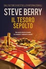 Il tesoro sepolto - Steve Berry - 9788842938064