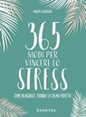 365 modi per vincere lo stress - Adam Gordon - 9788844058265