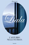 L'azzurro nella vetrata - Liala - 9788845498763