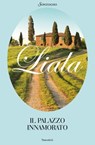 Il palazzo innamorato - Liala - 9788845498800
