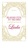 Io sono tuo, tu sei mia - Liala - 9788845498886