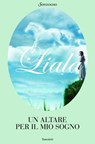 Un altare per il mio sogno - Liala - 9788845498909