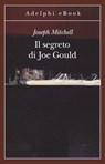 Il segreto di Joe Gould - Joseph Mitchell - 9788845973918