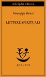 Lettere spirituali - Giuseppe Rensi - 9788845981302