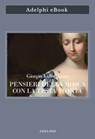 Pensieri della mosca con la testa storta - Giorgio Vallortigara - 9788845983627