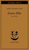 Enten-Eller - Søren Kierkegaard - 9788845985041