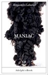Maniac - Benjamín Labatut - 9788845986956