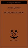 Diario profetico - Sergio Quinzio - 9788845987212