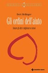Gli ordini dell'aiuto - Bert Hellinger - 9788848150507