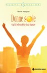 Donne sOle - Marilù Mengoni - 9788848150873