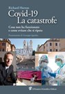 Covid-19. La catastrofe - Richard Horton - 9788849006940