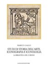 Studi di storia dell'arte, iconografia e iconologia - Marco Gallo - 9788849278026