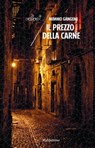 Il prezzo della carne - Mimmo Gangemi - 9788849843255