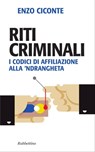 Riti criminali - Enzo Ciconte - 9788849845860