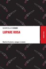 Lupare rosa - Marcello Cozzi - 9788849861402
