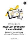 Pillole di economia e management - Franco Cioffi - 9788849884739