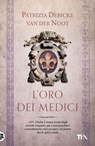 L'oro dei Medici - Patrizia Debicke van der Noot - 9788850246816