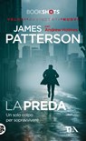 La preda - James Patterson ; Andrew Holmes - 9788850248247