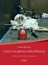 Come un atomo sulla bilancia - Luisito Bianchi - 9788851801830