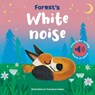 The Forest's White Noise -  - 9788854421363