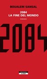 2084. La fine del mondo - Boualem Sansal - 9788854512603