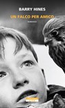 Un falco per amico - Barry Hines - 9788854520929